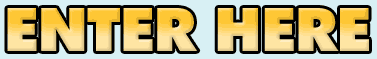 ENTER HERE